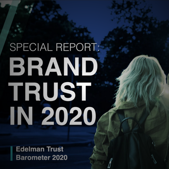 Trust Barometer Special Report: Brand Trust in 2020